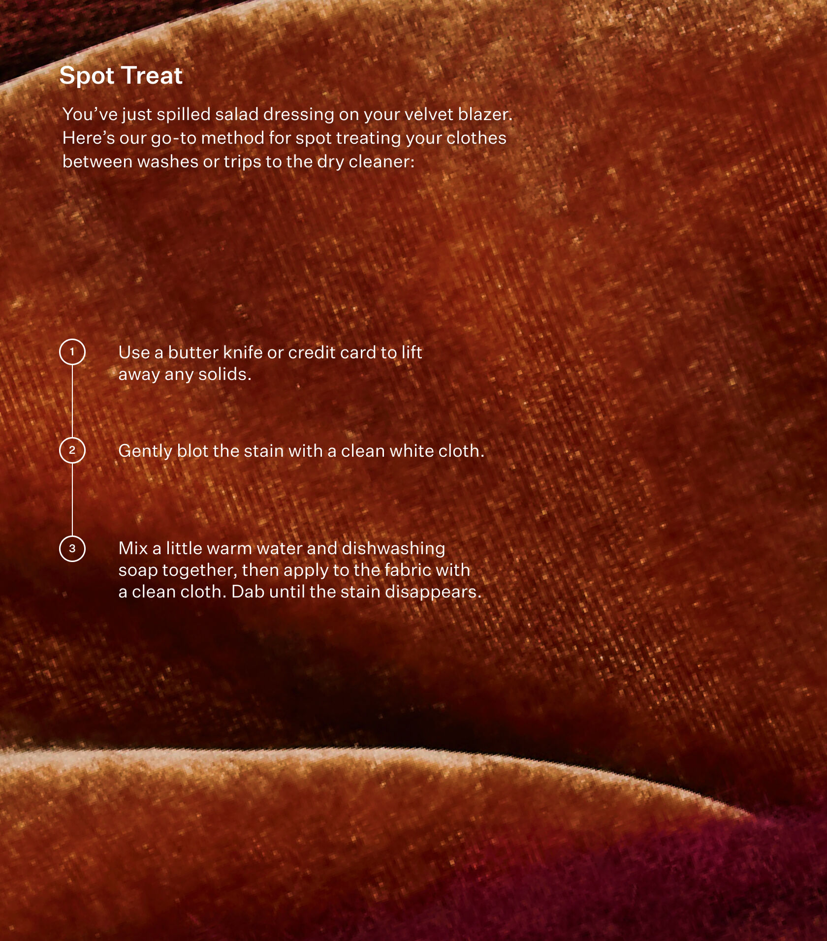 Infographic on spot treating velvet fabric with stains. Infographic on spot treating velvet fabric with stains.